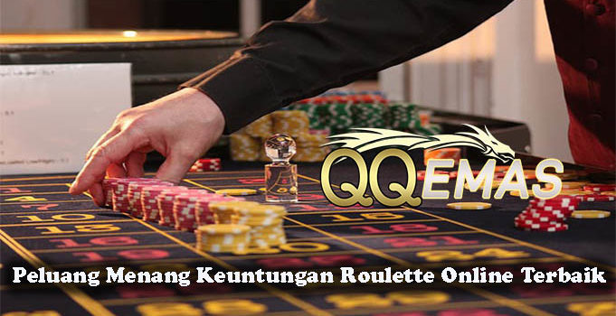 Peluang Menang Keuntungan Roulette Online Terbaik